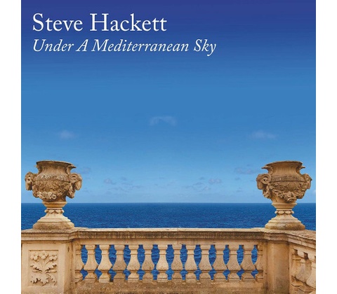 Hackett Steve • Under a Mediterranean Sky 2LP+CD