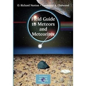 Field Guide to Meteors and Meteorites | ORichard Norton (ISBN: 9781848001565)