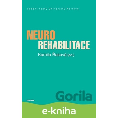 Neurorehabilitace - Kamila Řasová
