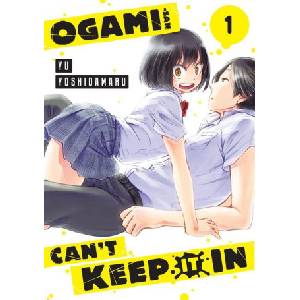 Kodansha America, Inc Ogami-San Can't Keep It in 1 | Yoshidamaru, Yu