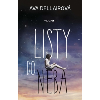 Listy do neba - Ava Dellairová