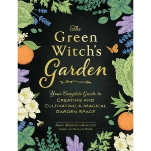 The Green Witch's Garden (ISBN: 9781507215876)