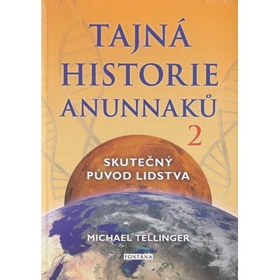 Tajná historie Anunnaků 2