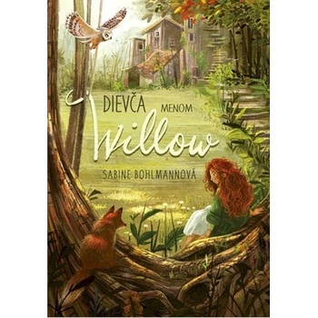 Dievča menom Willow - Bohlmannová Sabine