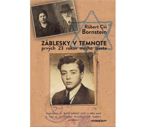 Záblesky v temnote - Róbert Cvi Bornstein