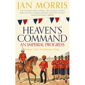 Heaven's Command | Jan Morris (ISBN: 9780571290697)