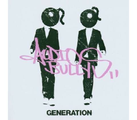 Audio Bullys - Generation CD