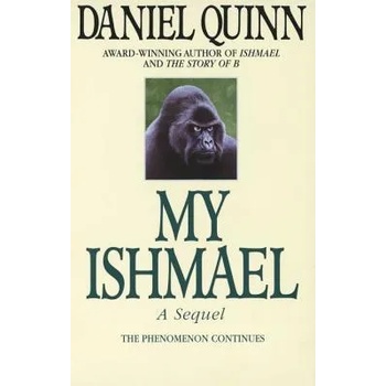 Image 1 of My Ishmael | Daniel Quinn