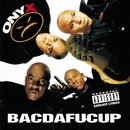 Onyx - Bacdafucup - CD