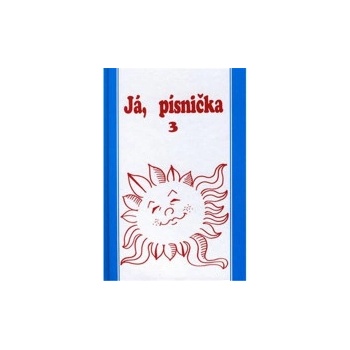Já, písnička 3