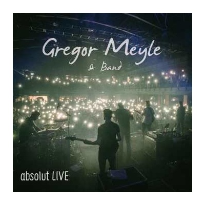 Gregor Meyle Band - Absolut LIVE CD