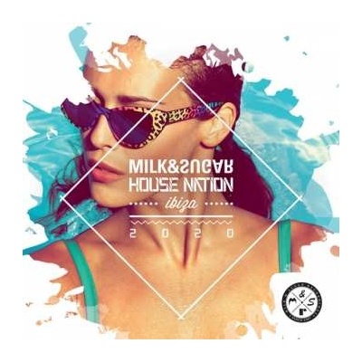 Milk & Sugar House Nation Ibiza 2020 CD