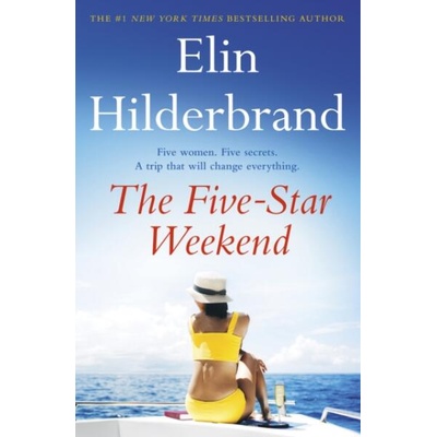 Five-Star Weekend | Elin Hilderbrand
