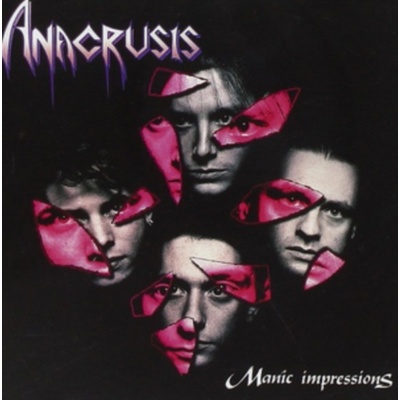 ANACRUSIS - MANIC IMPRESSIONS LTD. LP