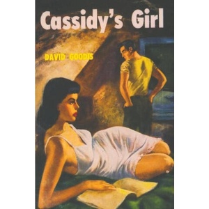 Cassidy's Girl | David Goodis (ISBN: 9781773238654)