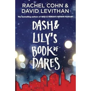 Dash & Lily's Book of Dares | Rachel Cohn, David Levithan (2011)