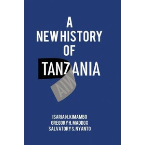 New History of Tanzania | ISARIA N. KIMAMBO (ISBN: 9789987753994)