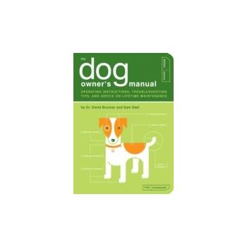 Dog Owner's Manual - Brunner David, Stall Sam, Kepple Paul, Buffum Jude