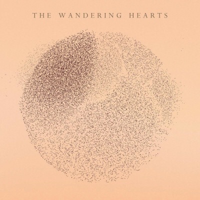 WANDERING HEARTS - The Wandering Hearts LP