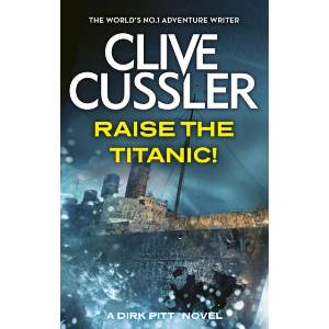 Raise the Titanic (ISBN: 9780751502985)