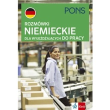 PONS. Rozmówki niemieckie dla wyjeżdżających do pracy. Wydanie 4