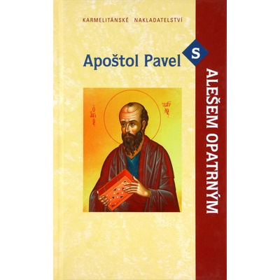 Apoštol Pavel s Alešem Opatrným - Aleš Opatrný