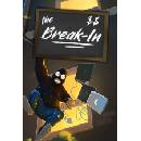 The Break-In