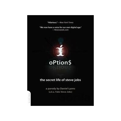 Options Secret Life of Steve Jobs - Daniel Lyons