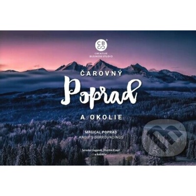 Čarovný Poprad a okolie - Martin Kmeť, Jaroslav Šugarek