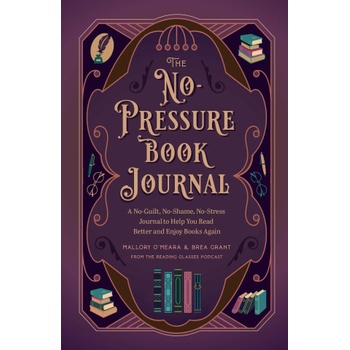 Weldon Owen The No-Pressure Book Journal | Mallory O'Meara