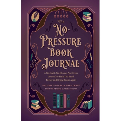Weldon Owen The No-Pressure Book Journal | Mallory O'Meara