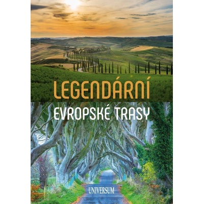 Legendární evropské trasy