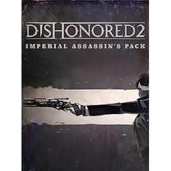 Dishonored 2 - Imperial Assassins