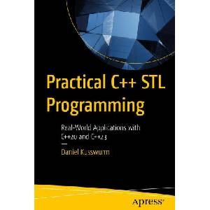 Practical C++ STL Programming | Kusswurm, Daniel (ISBN: 9798868807732)