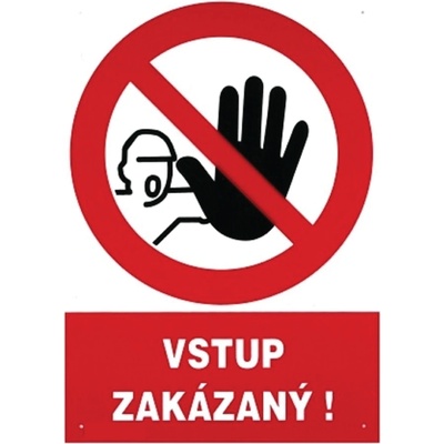 Traiva Tabuľka Vstup zakázaný