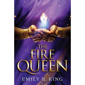 Fire Queen | Emily R. King (ISBN: 9781611097498)