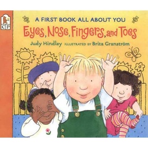 Eyes, Nose, Fingers and Toes (ISBN: 9780763617080)