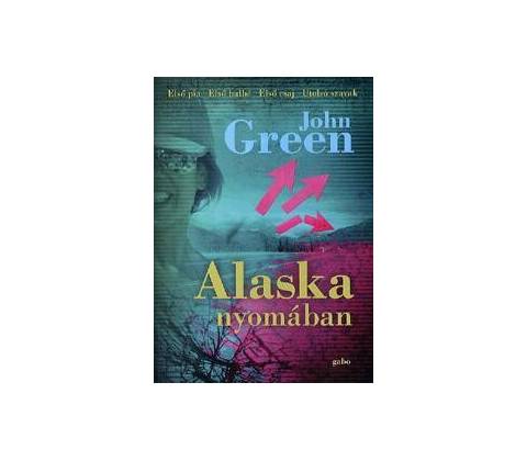 Alaska nyomában