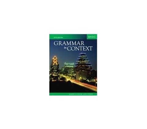 GRAMMAR IN CONTEXT 5th Edition BASIC International Student E