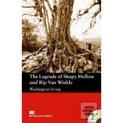 Legends of Sleepy Hollow and Rip Van Winkle - Irving Washington