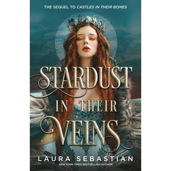 Stardust in their Veins | Laura Sebastian