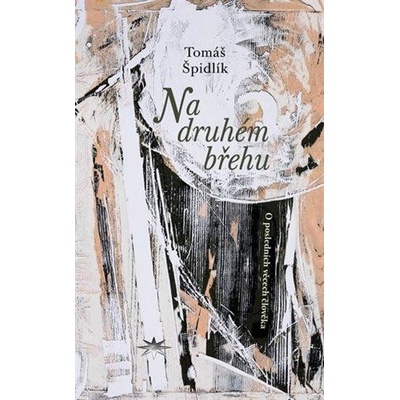 Na druhém břehu - Tomáš Špidlík