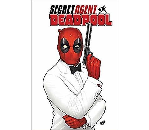 Deadpool Secret Agent Deadpool