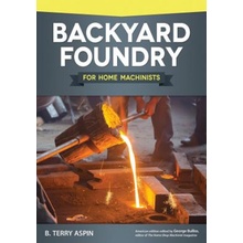 Backyard Foundry for Home Machinists