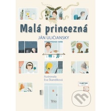 Malá princezná - Ján Uličiansky