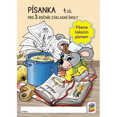 Písanka 3, 1. díl – Píšeme tiskacím písmem – dvoubarevná