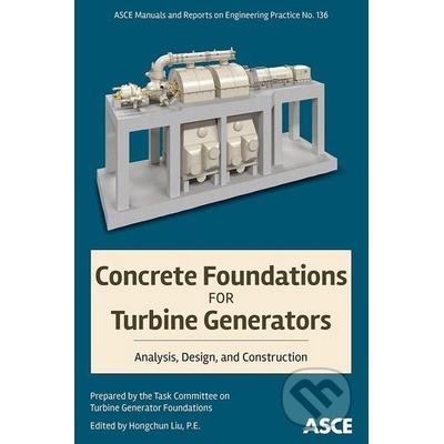 Concrete Foundations for Turbine Generators