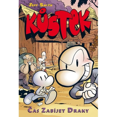 Kůstek 4: Čas zabíjet draky (nové barevné vydání) - Jeff Smith