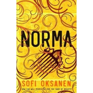 Norma | Sofi Oksanen (ISBN: 9781782399780)