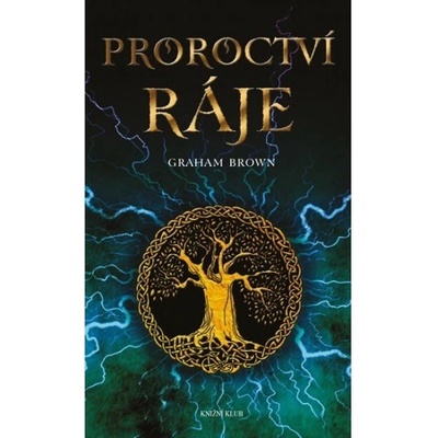 Proroctví ráje - Graham Brown